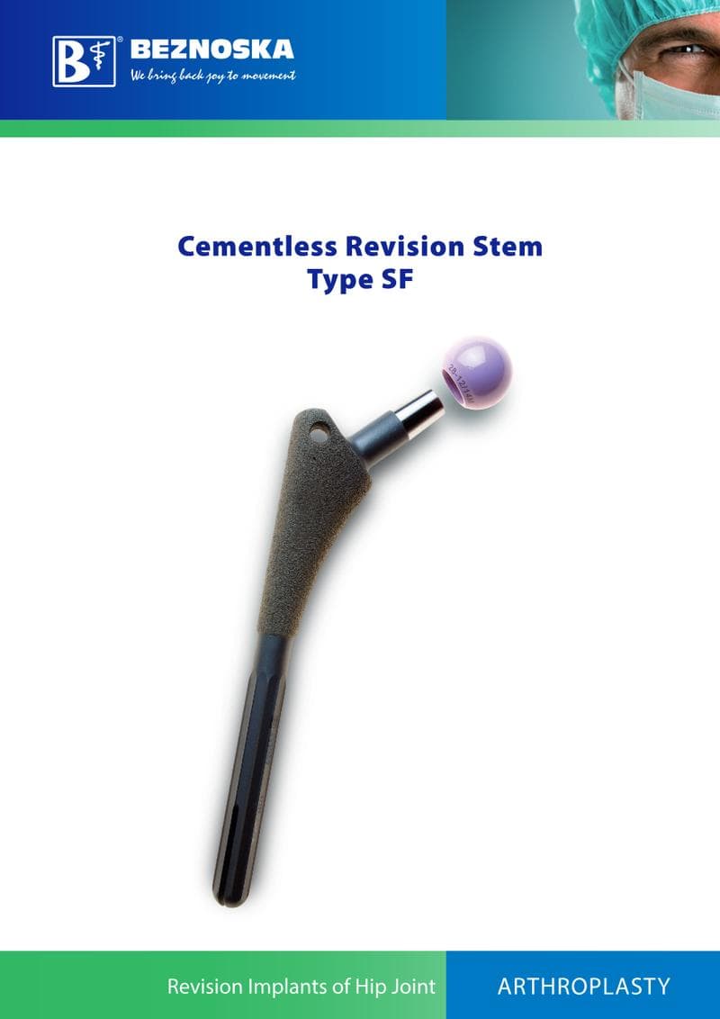 SF Revision Cementless Hip Stem Operator Manual